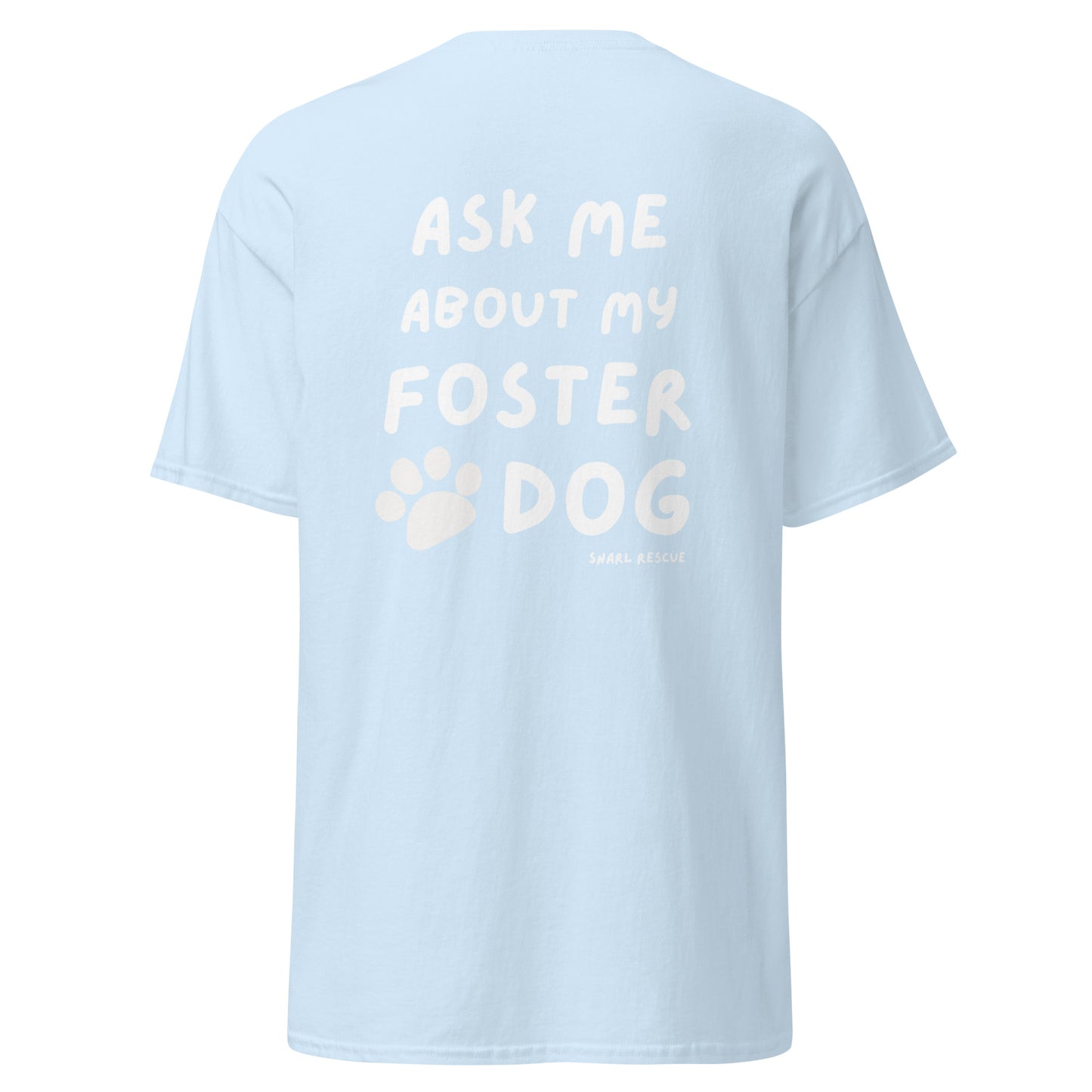 The Foster Dog Tee