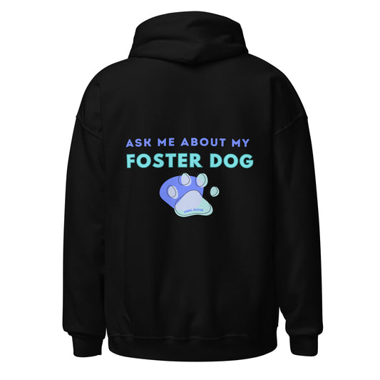The Foster Dog Hoodie