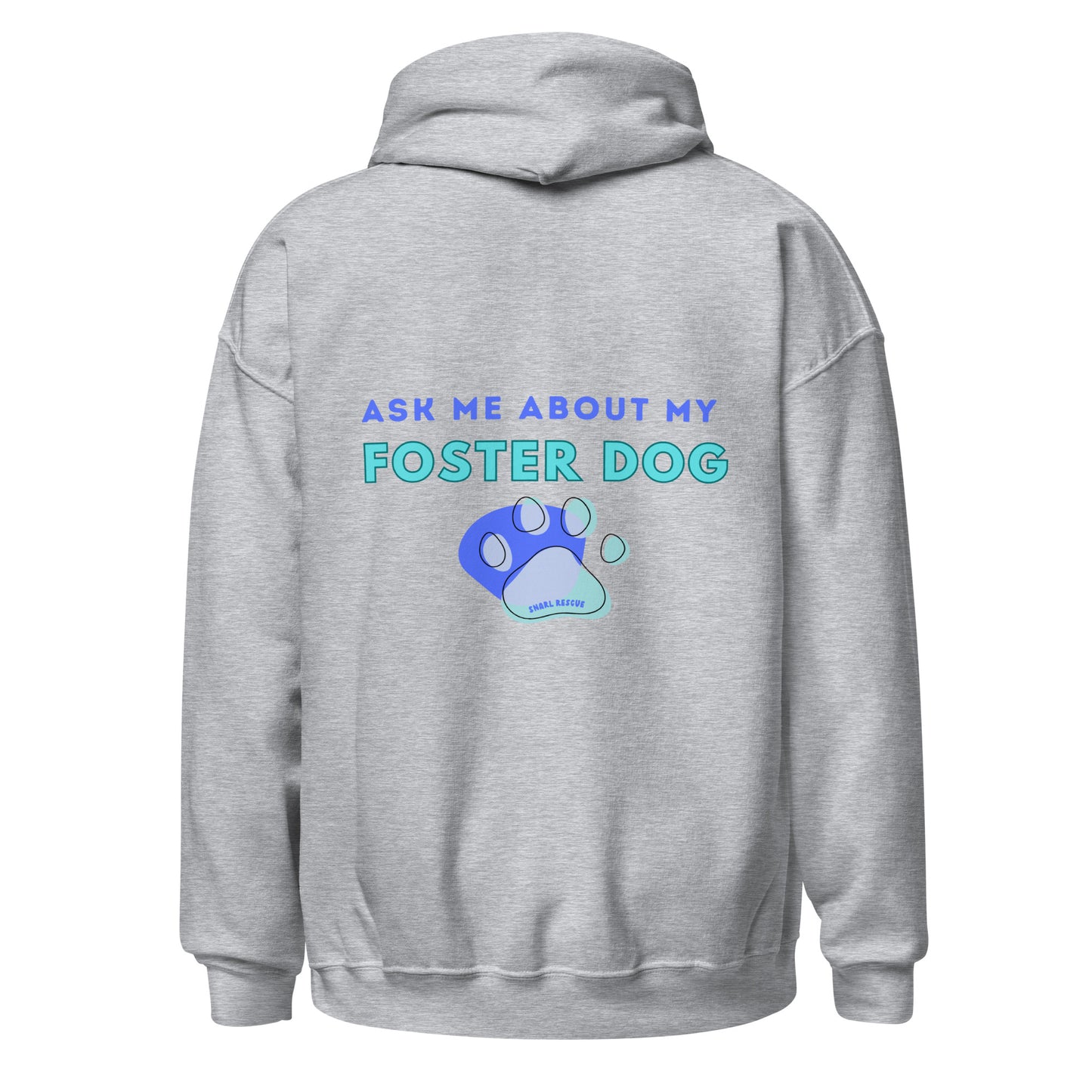 The Foster Dog Hoodie