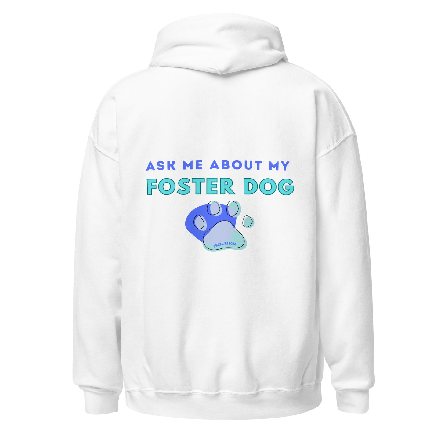 The Foster Dog Hoodie