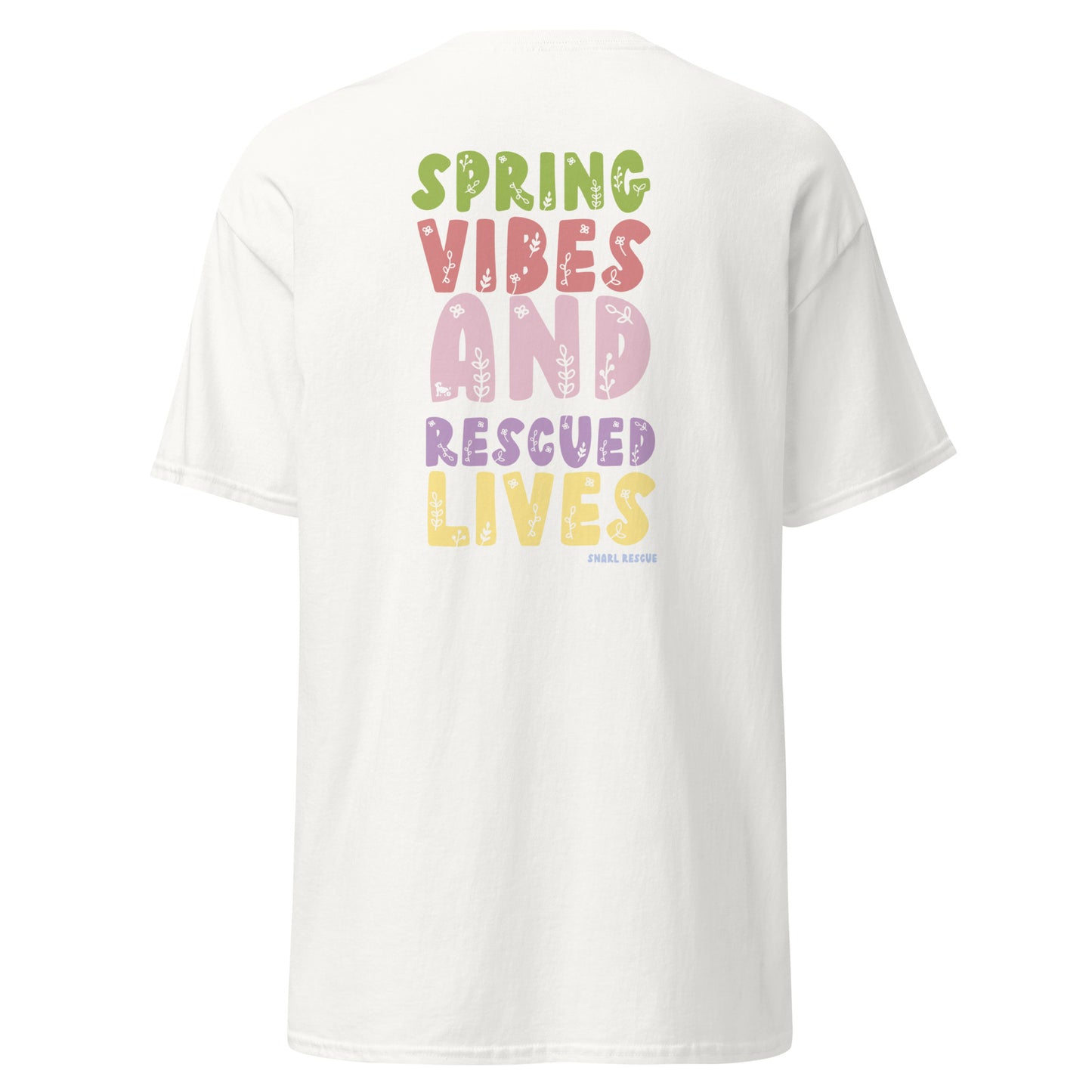 The Spring Vibes and Saving Lives Tee